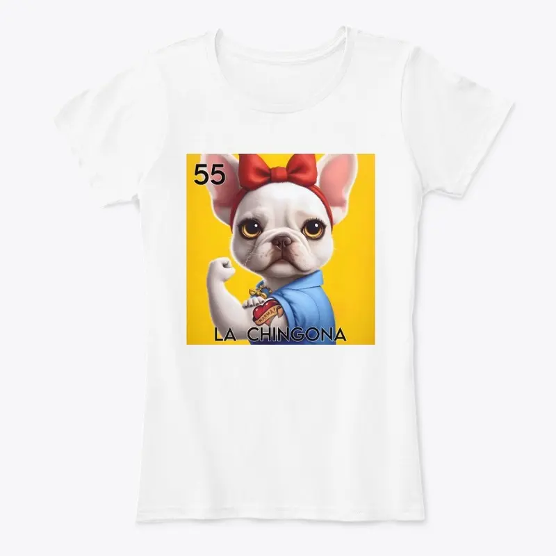 La Chingona French Bulldog