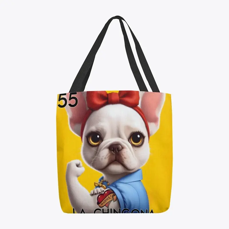 La Chingona French Bulldog